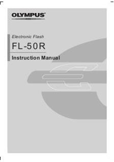 Olympus FL 50 R manual. Camera Instructions.